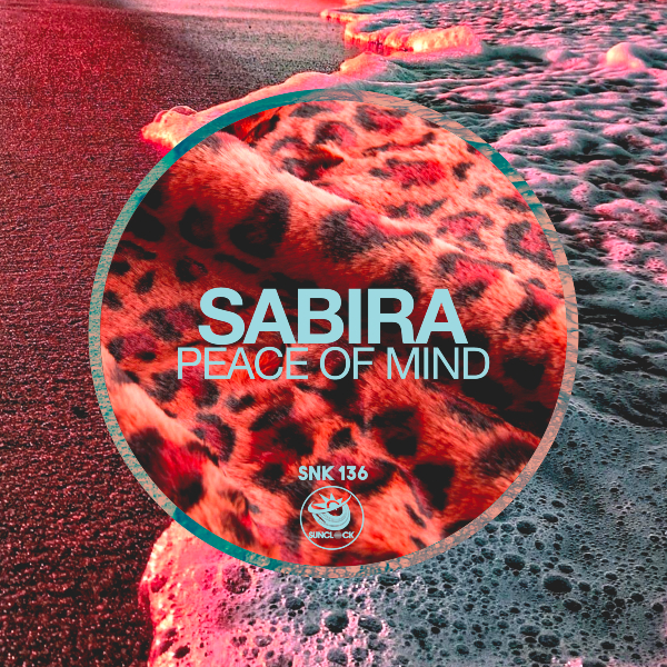 Sabira - Peace Of Mind (Original Mix) - SNK136 Cover